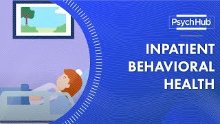 Inpatient Behavioral Health [upl. by Knowling]