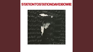 Station to Station 2016 Remaster [upl. by Elleined107]