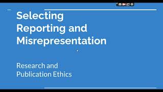 Selective Reporting and Misrepresentation of data Research and Publication ethics Phd coursework [upl. by Adnowat]